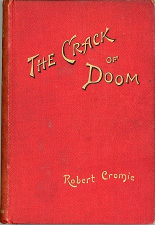 The Crack of Doom - Robert Cromie